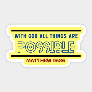 With God All Things Are Possible | Christian Typography Sticker